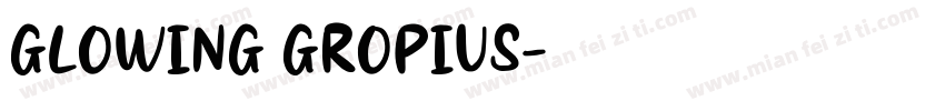 GLOWING GROPIUS字体转换